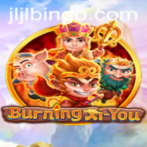 BurningXiYou: A Fiery Journey into Ancient Legends