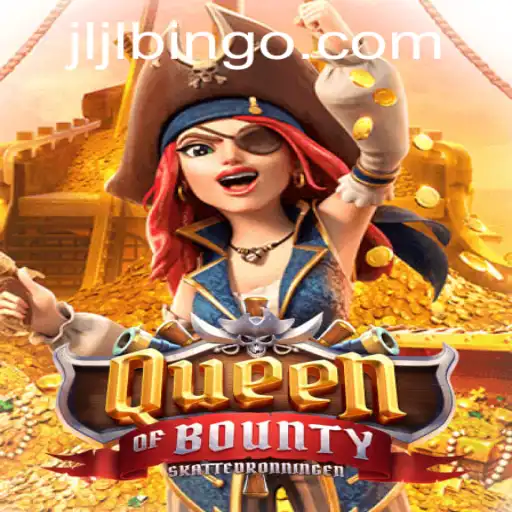 Discover the Thrilling World of Queen of Bounty